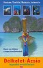 D�lkelet-�zsia legszebb mer�l�helyei (AKCI�)